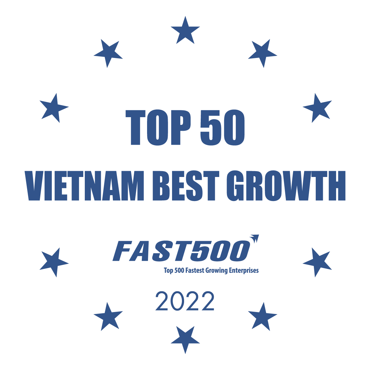 TOP 50 DOANH NGHIỆP TĂNG TRƯỞNG XUẤT SẮC NHẤT VIỆT NAM 2022 (TOP 50 VIETNAM BEST GROWTH)