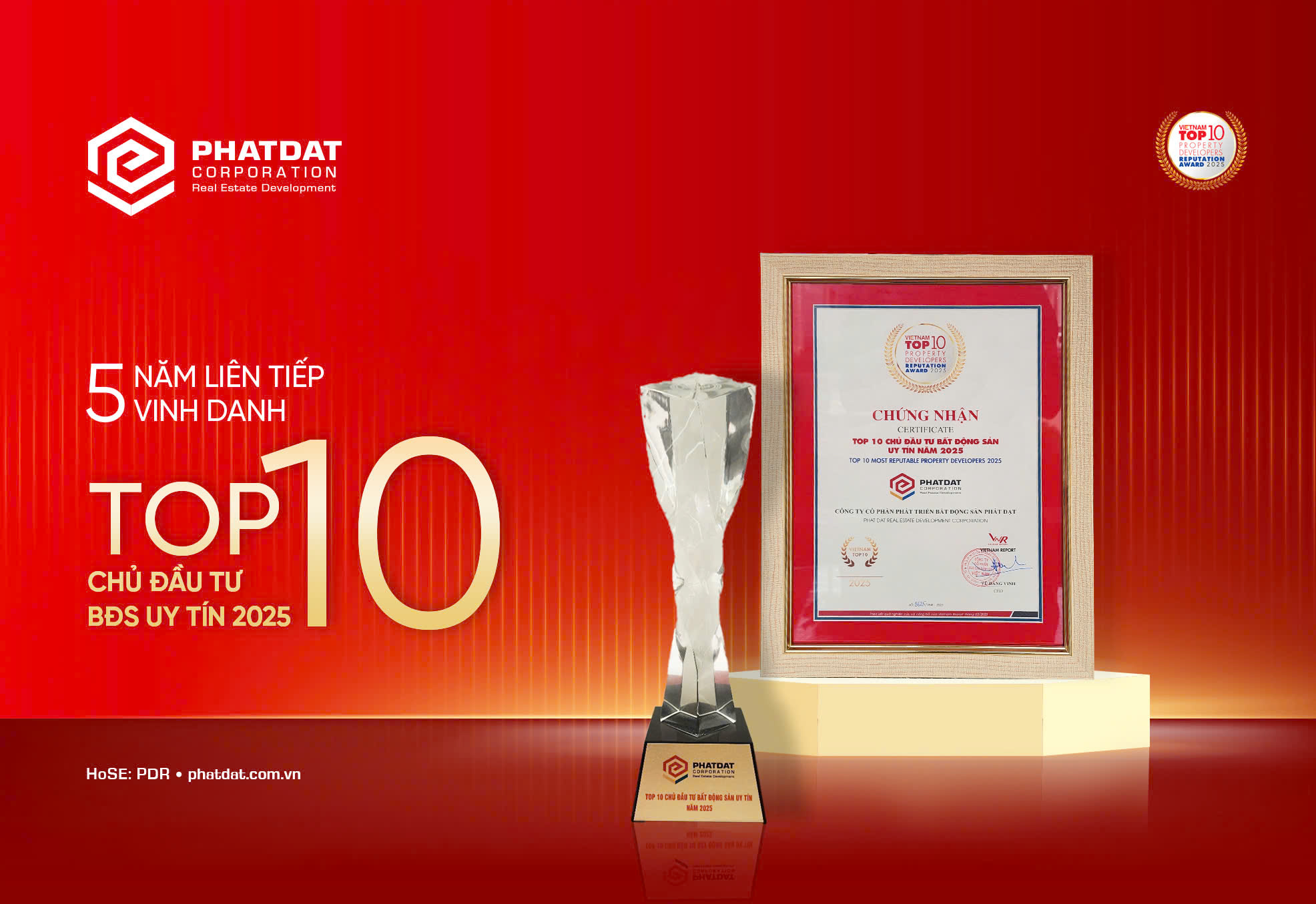 Phát Đạt giữ vững vị trí trong Top 10 Công ty Bất động sản Uy tín 5 năm liên tiếp