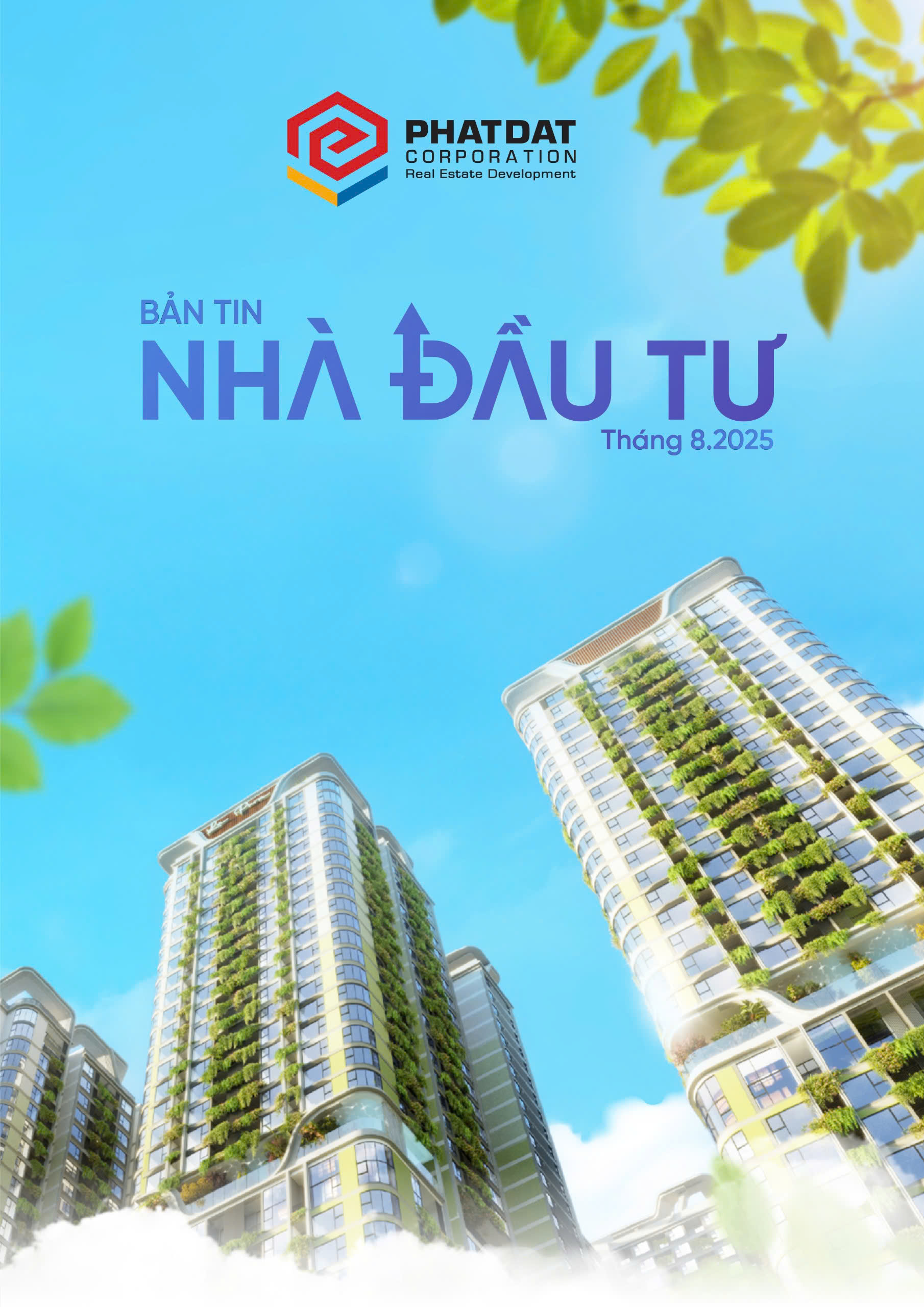 Bản tin Nhà Đầu Tư - Tháng 08/2025