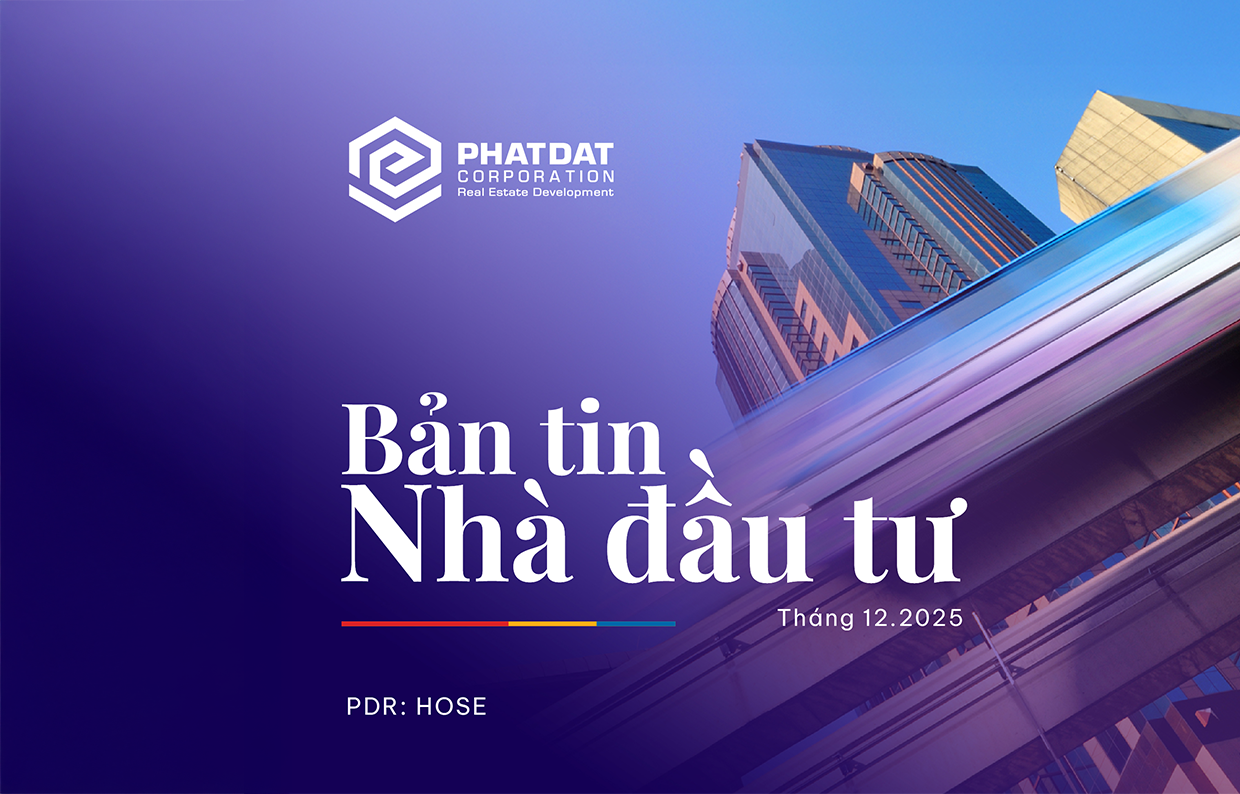 Bản tin Nhà đầu tư tháng 12/2025: Nhiều hoạt động đầu tư nổi bật